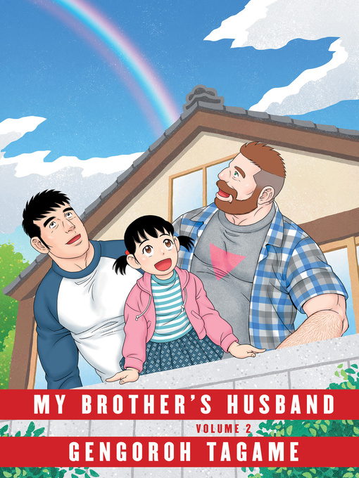 Title details for My Brother's Husband, Volume 2 by Gengoroh Tagame - Available